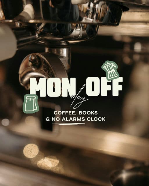 Monday Off